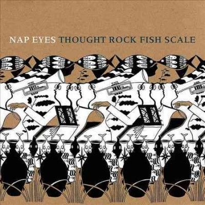 Nap Eyes - Thought Rock Fish Scale (Vinyl)