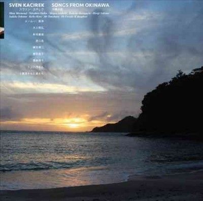 Sven Kacirek - Songs From Okinawa (Vinyl)