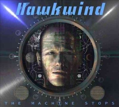 Hawkwind - Machine Stops (Vinyl)