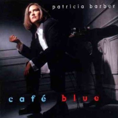 Patricia Barber - Cafe Blue (Vinyl)