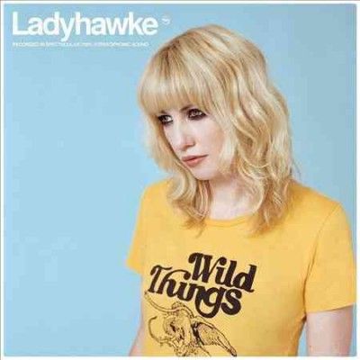 Ladyhawke - Wild Things (Vinyl)