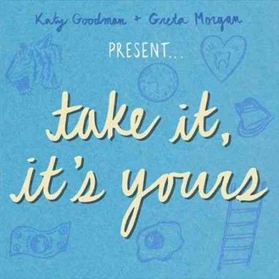 Katy Goodman - Take It It's Yours (Vinyl)
