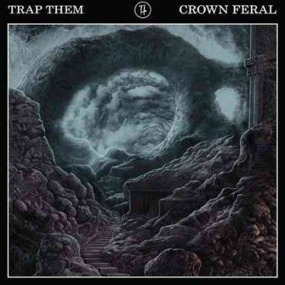 Trap Them - Crown Feral (Vinyl)