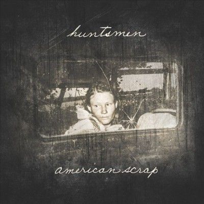 Huntsmen - American Scrap (Vinyl)
