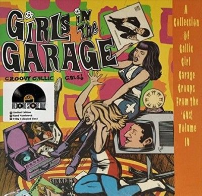 Various - Girls In The Garage: Groovy Gallic V10 (Vinyl)