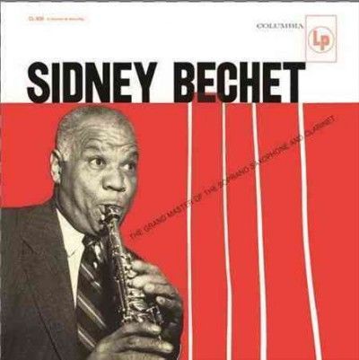 Sydney Bechet - Grandmaster Of The Soprano Saxophone (Vinyl)
