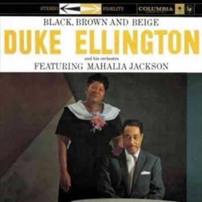 Duke Ellington - Black Brown And Beige (Vinyl)