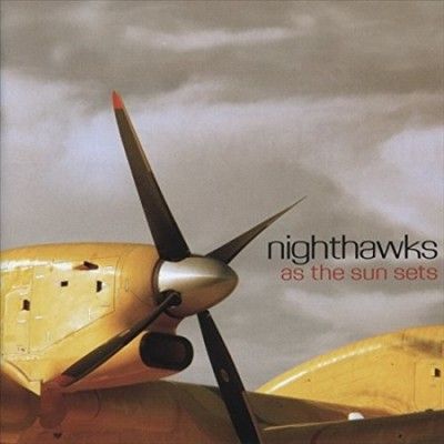 Nighthawks - As The Sun Sets (Vinyl)