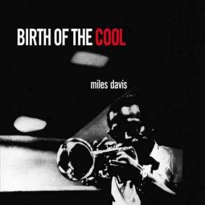 Miles Davis - Birth Of The Cool (Vinyl)