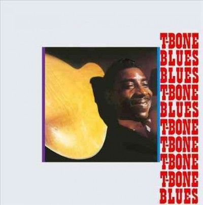 T - Bone Walker - T Bone Blues (Vinyl)