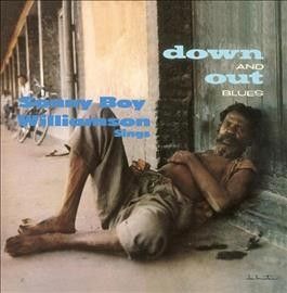 Sonny Bo Williamson - Down And Out Blues (Vinyl)