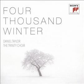 Trinity Choir - Four Thousand Winter (CD)