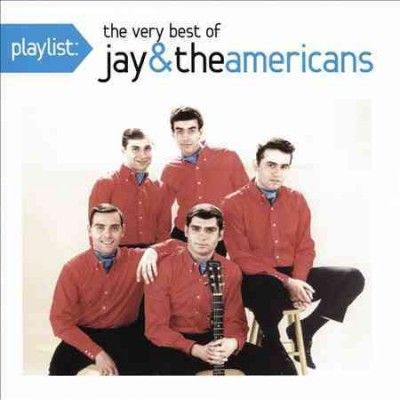 Jay &amp; The Americans - Playlist: Very Best Of Jay &amp; The Ameri (CD)