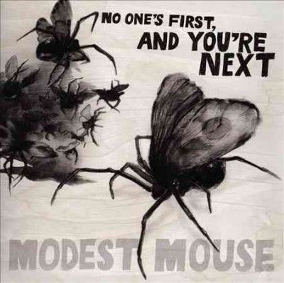 Modest Mouse - No One's First And You're Next (CD)