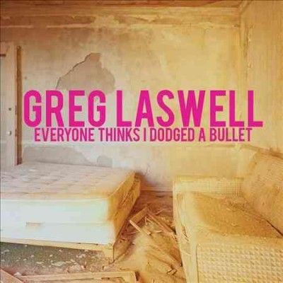 Greg Laswell - Everyone Thinks I Dodged A Bullet (CD)