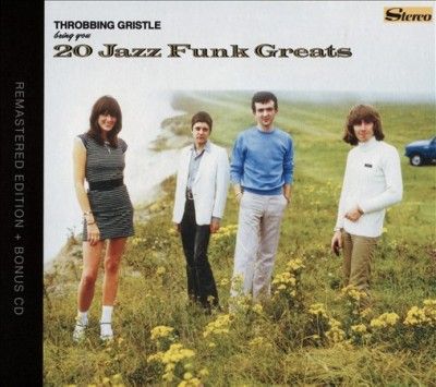 Throbbing Gristle - 20 Jazz Funk Greats (CD)