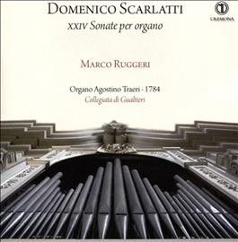 Marco Ruggeri - Scarlatti: Xxiv Sonate Per Organo (CD)
