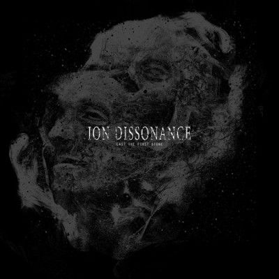 Ion Dissonance - Cast The First Stone (CD)