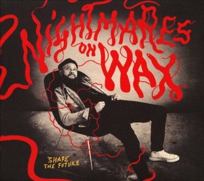 Nightmares On Wax - Shape The Future (CD)