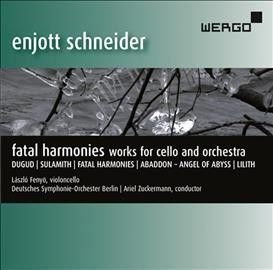 Enjott Schneider: Fatal Harmonies (CD / Album)
