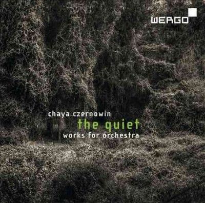 Chaya Czernowin: The Quiet (CD / Album)