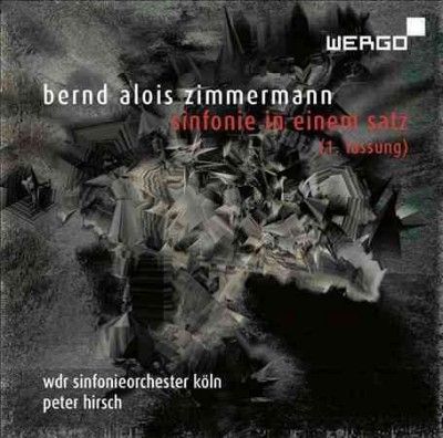 Bernd Alois Zimmermann: Sinfonie in Einem Satz (CD / Album)