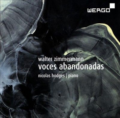 Walter Zimmermann: Voces Abandonadas (CD / Album)