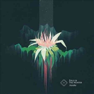Folly &amp; The Hunter - Awake (CD)