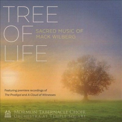 Mormon Tabernacle Ch - Tree Of Life: Sacred Music Of Mack Wil (CD)