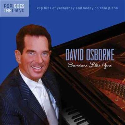 David Osborne - Pop Goes The Piano: Someone Like You (CD)