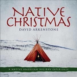 David Arkenstone - Native Christmas (CD)