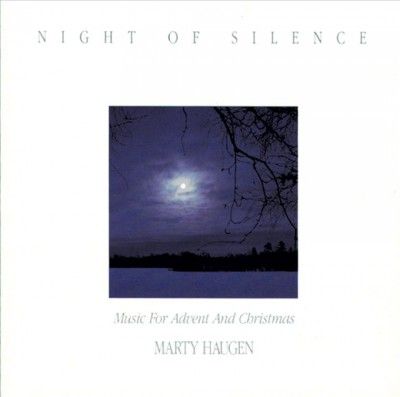 Marty Haugen - Night Of Silence (CD)