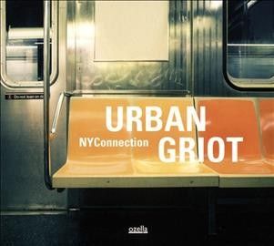 Urban Griot (CD / Album)