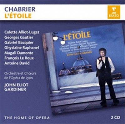 John Eliot Gardiner - Chabrier: L'etoile (CD)