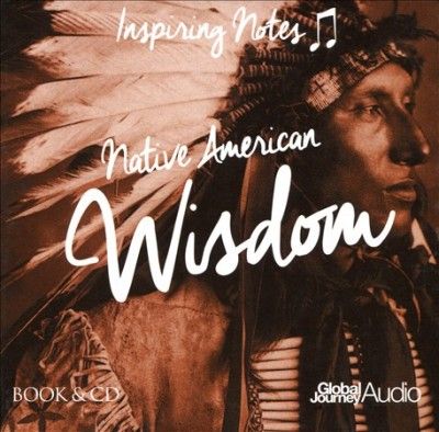 Peter Samuels - Native American Wisdom: Inspiring Note (CD)