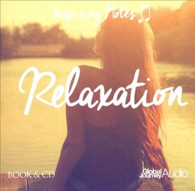 Peter Samuels - Relaxation: Inspiring Notes (CD)