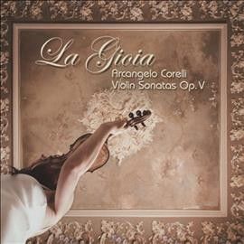 Arcangelo Corelli: Violin Sonatas Op. V (CD / Album Digipak)
