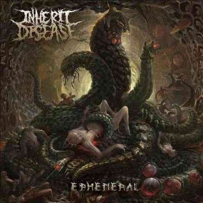 Inherit Disease - Ephemeral (CD)