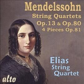Mendelssohn: String Quartets, Op. 13 &amp; Op. 80/4 Pieces, Op. 81 (CD / Album)