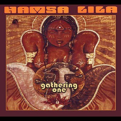 Hamsa Lila - Gathering One (CD)