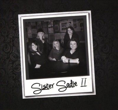 Sister Sadie - Sister Sadie Ii (CD)