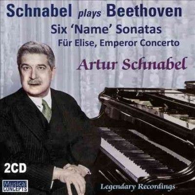 Arthur Schnabel - Beethoven: 6 Name Sonatas/fur Elise/em (CD)