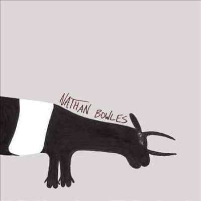 Nathan Bowles - Whole &amp; Cloven (CD)