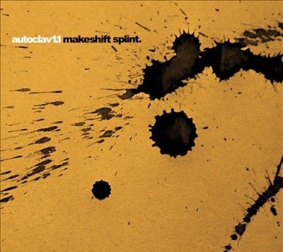 Autoclav1.1 - Makeshift Splint (CD)