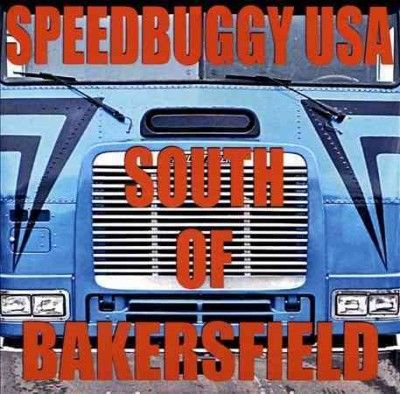 Speedbuggy Usa - South Of Bakersfield (CD)