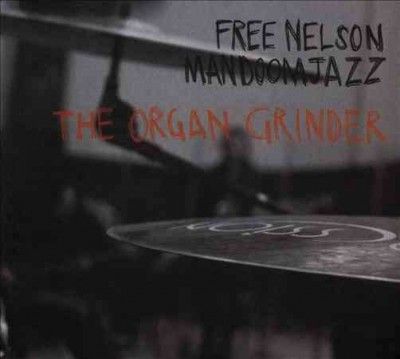 The Organ Grinder (CD / Album)