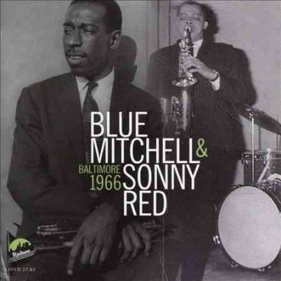 Blue Mitchell - Baltimore 1966 (CD)