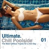 Various - Ultimate Poolside Chill: Best Chillout (CD)