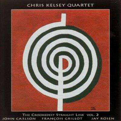 Chris Kelsey - Crookedest Straight Line: Vol 2 (CD)