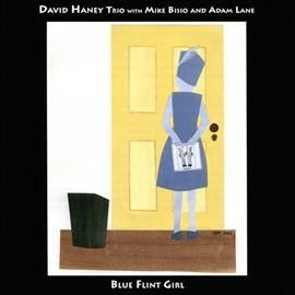David Haney - Blue Flint Girl (CD)